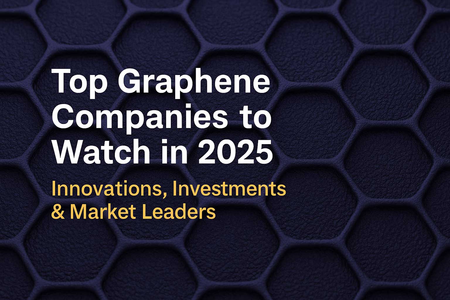 Top-Graphene-Companies